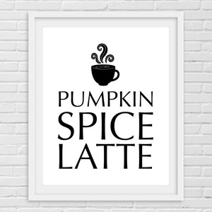 Pumpkin Spice Latte Printable Sign INSTANT DOWNLOAD - Etsy 日本