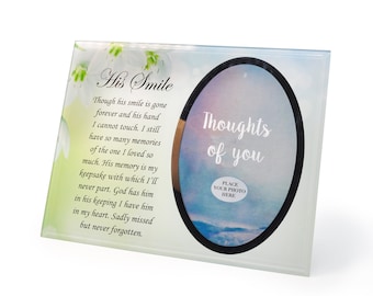 His Smile....Photo Frame Though of You Memorial Keepsake
