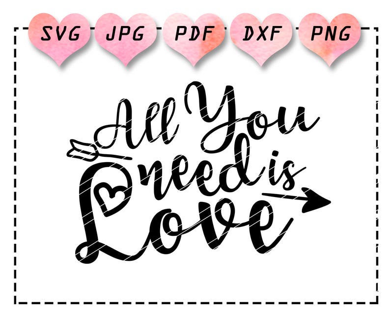 Download Cutting Machine More Valentines Svg Svg File For Cricut Explore Love Svg Quotes Wall Decal Quote Posters All You Need Is Love Svg Clip Art Art Collectibles Gkjwonosari Com