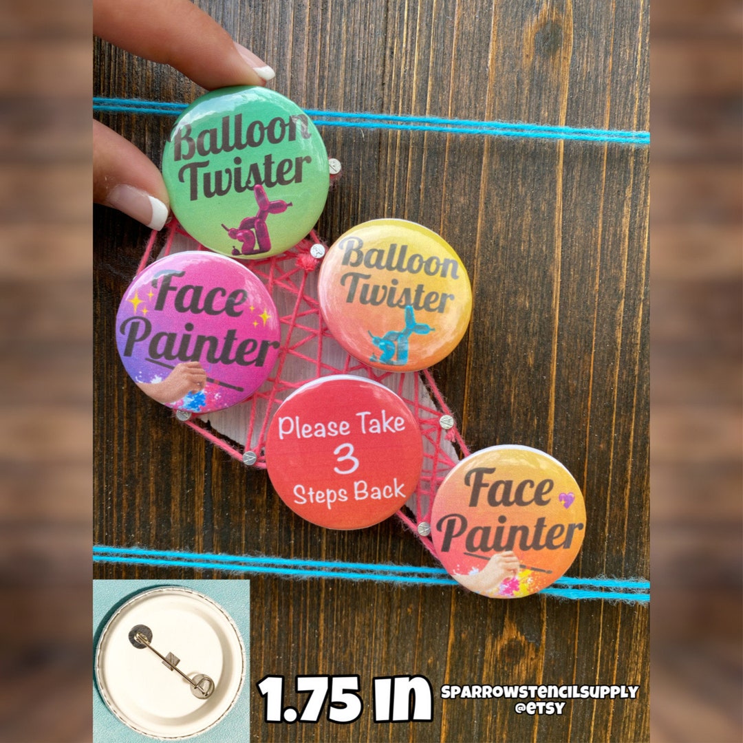 Face Painter/balloon Twister Button Pins Etsy