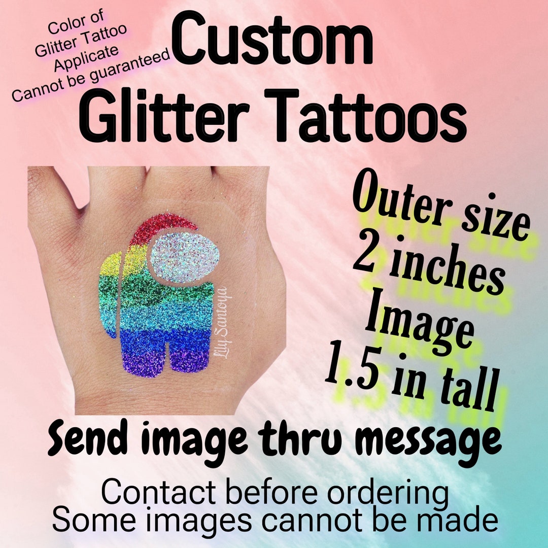 Custom Glitter Tattoos Etsy