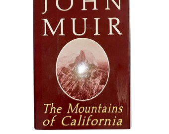 John Muir The Mountains of California HBDJ 1988