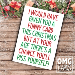 Tarjeta de Navidad grosera - A tu edad existe la posibilidad de que te enojes con la abuela Abuelo Abuelos Papá Mamá Tarjeta de Navidad vieja