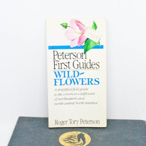 80s Wild-Flowers Book - Vtg Peterson First Guides - Vintage Wildflowers Guide - 1986 Plant ID Book - Camping Gift - Cabin Bookshelf Decor
