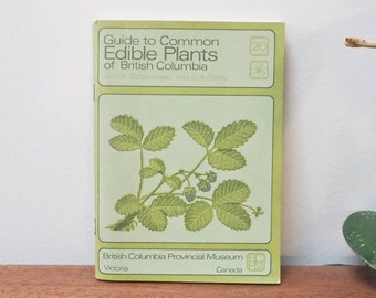 Anleitung für gemeinsame essbare Pflanzen von BC - Szczawinski von A.F. - GA Hardy - Vintage Feldführer 1972 - Vtg Waldführer - Provinzialmuseum