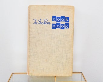 Libro de cocina de Ann Wilson de 1958: Hogares y vida en el oeste, tapa dura