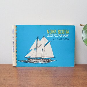 Nova Scotia Sketchbook - LB Jenson - Vintage Souvenir Book - Maritime Historical Sketches