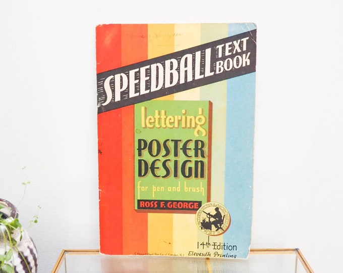 Speedball Text Book - Lettering Poster Design for Pen and Brush - Ross ...