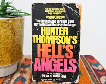 Hell's Angels - Hunter Thomson - The Strange and Terrible Saga of the Outlaw Motorcycle Gangs - Vintage Book - 1987 Edition - Paperback