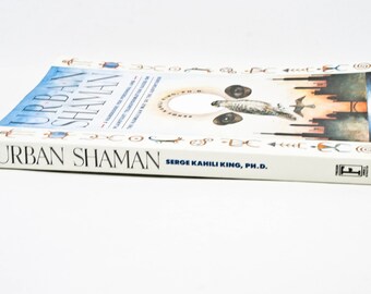 Urban Shaman Book by Serge Kahili King, Phd - 1990 Edition - Etsy