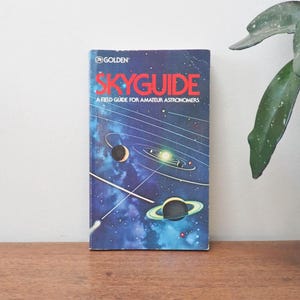 Guía del Cielo Vtg - Guía del Campo Dorado para Astrónomos Aficionados - Libro de Astronomía Vintage - Serie Guía del Campo Dorado de 1982 - Mark R Chartrand III