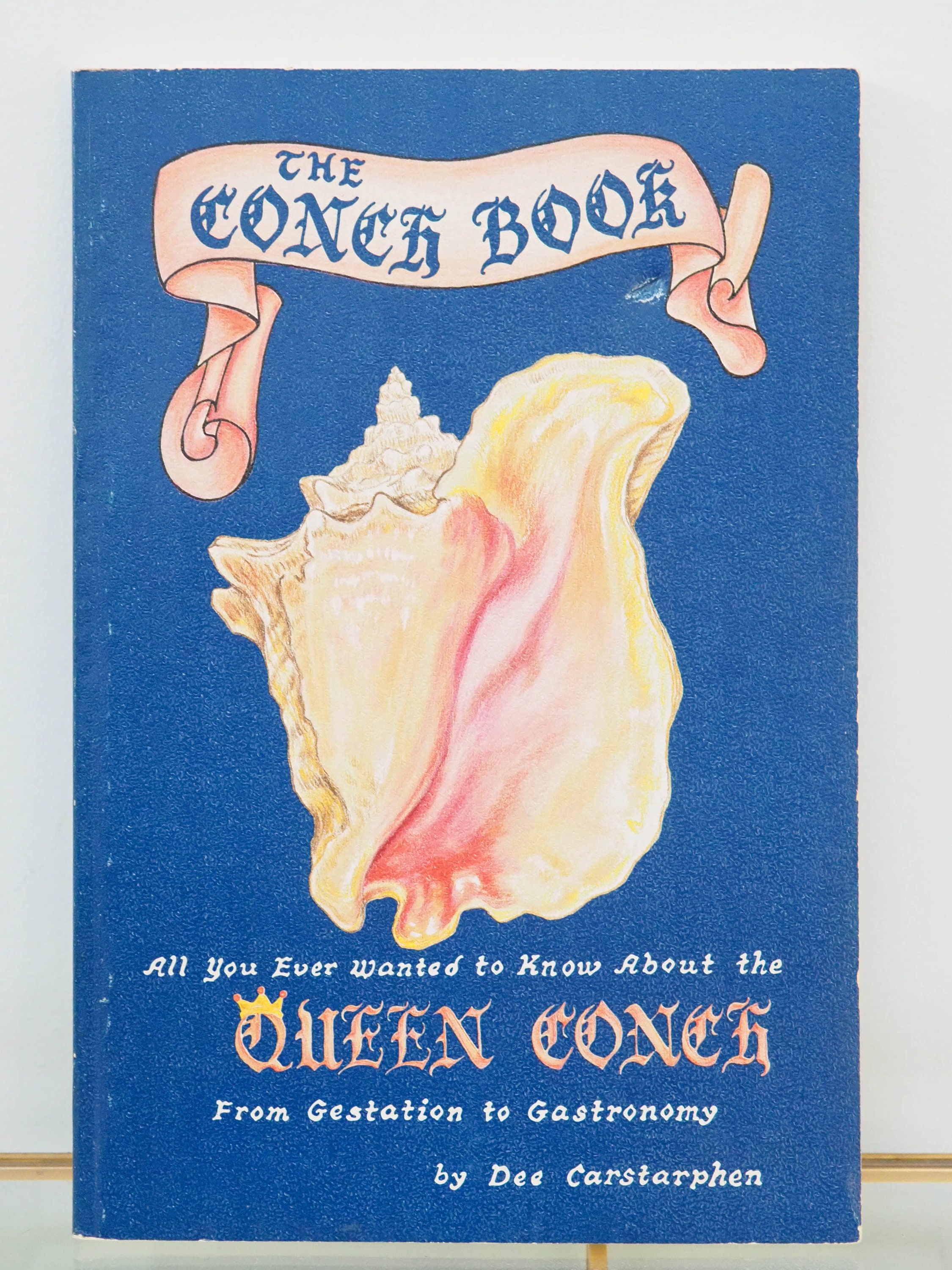 The Conch Book Dee Carstarphen 1982 Illustrated Queen pic image image