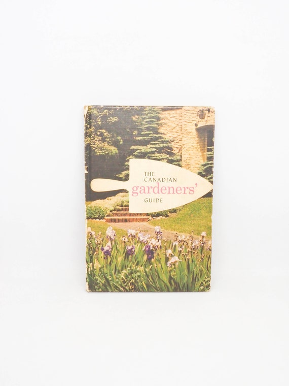 Vintage Canadian Gardeners' Guide: 1958 Illustrated Homestead Book