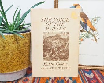 Kahlil Gibran The Voice of the Master - Poetry Philosophy Book - Hardcover Book - Spiritual Book - 50s Collectible Book - Gift Book