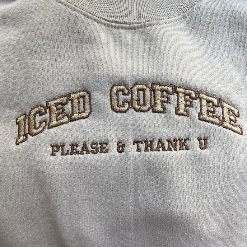 I Need An Iced Coffee Embroidered Crew main image 0
