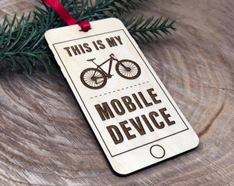 Bicycle Ornament  // Funny Bicycle Ornament // Bicycle Gift // Cycling Gift // Bike Gift // Mobile Device Bike