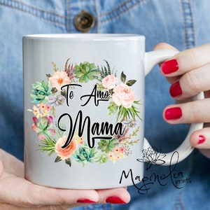 Ceramic mug / Te amo mama / regalo / dia de las madres  / quote 15 oz