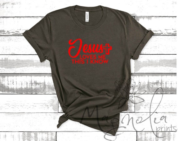 Jesus Love Me This I Know / Christian / BELLA+CANVAS ® Unisex Jesus Love Me This I Know / Christian / BELLA+CANVAS ® Unisex