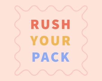 RUSH YOUR PACK