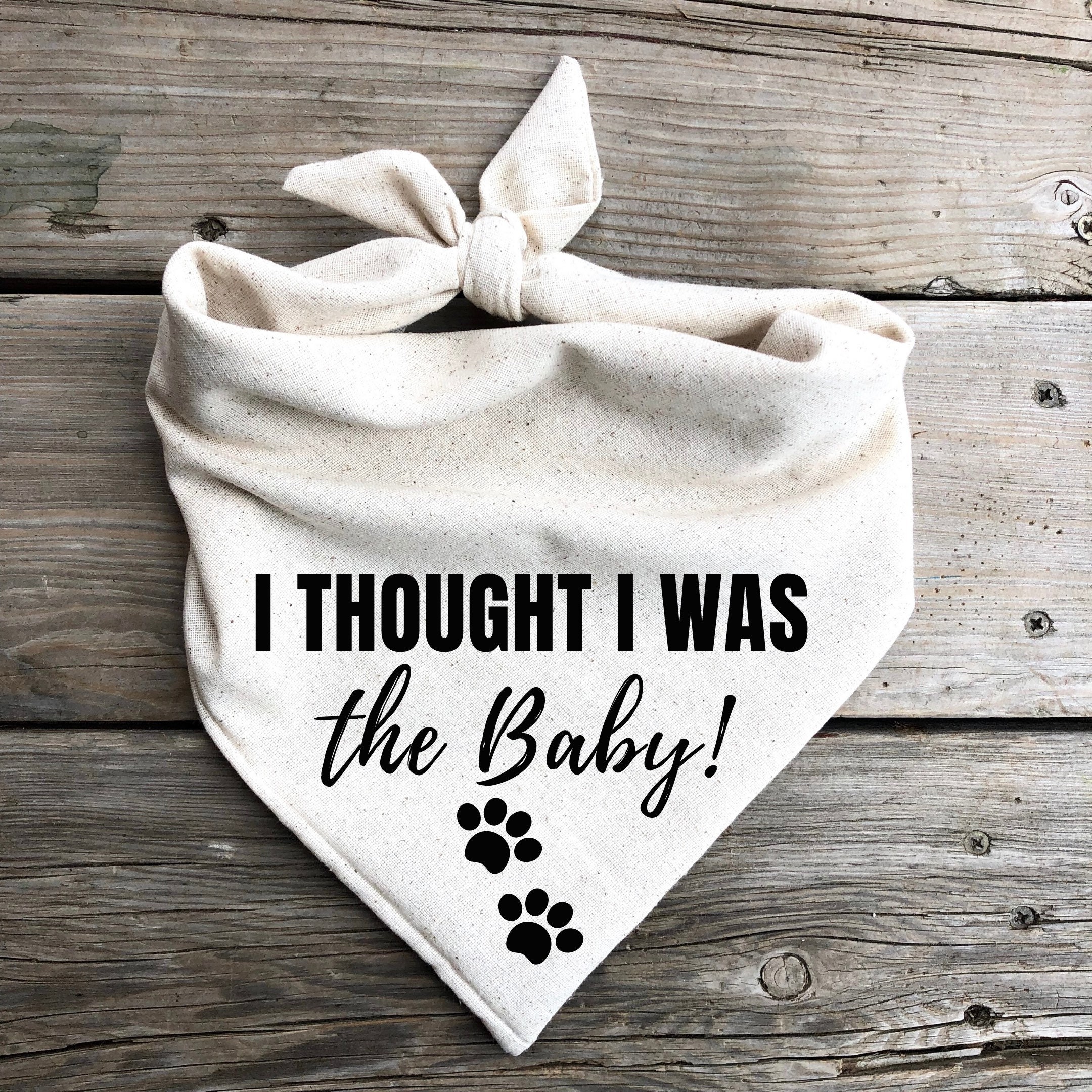 Dog pregnancy announcement dog bandana I thought I was the baby! preg…