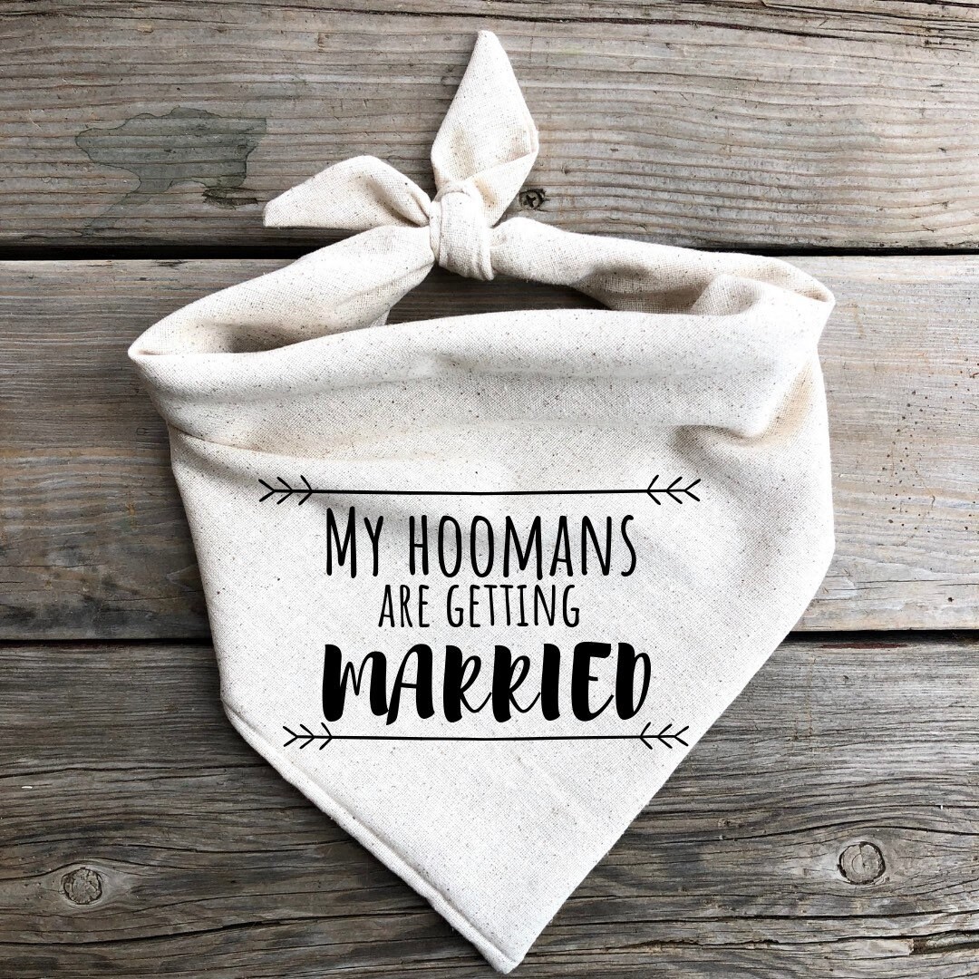 Engagement Dog Bandana My hoomans are getting married Pet wedding sig…