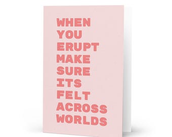 Tarjeta "Cuando Erupcionas" - Tarjeta de felicitación con cita de Amren ACOTAR - Papelería inspirada en Sarah J. Maas - Tarjeta de fantasía con furia femenina