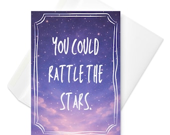 Tarjeta "Podrías hacer vibrar las estrellas" - Tarjeta de felicitación con cita de Trono de Cristal