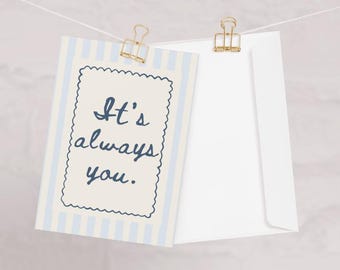 Siempre eres tú: tarjeta de San Valentín inspirada en una rivalidad acalorada