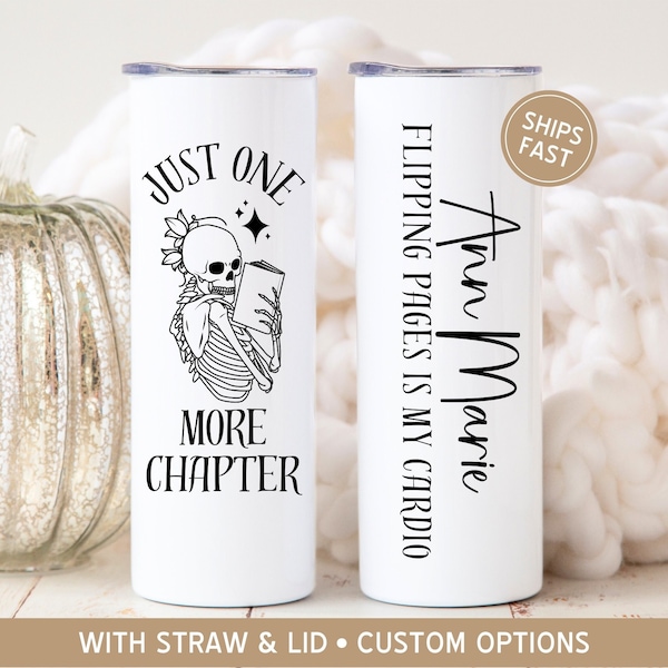 Custom Book Lover Gift, Just One More Chapter Skeleton Book Tumbler Cup, Easily Distracted by Books Coffee Mug, Bookish Dark Romance Reader