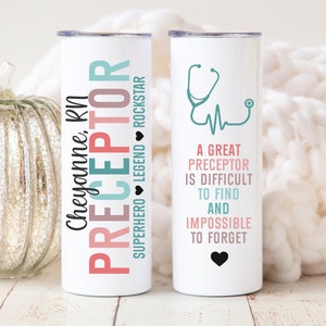 Nurse Preceptor Gift, Clinical Instructor Gift, Preceptor Thank You Gift Nurse Educator, Preceptor Nurse Gift, Best Nurse Preceptor Tumbler