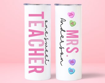 Teacher Valentines Day Gift, Sweet Teacher Tumbler Personalized, Kindergarten Teacher Gift, Preschool Teacher Gifts, Daycare Teacher Gifts