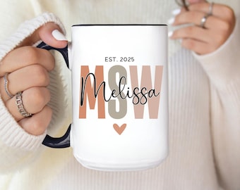 MSW Graduation Gift, Custom Master of Social Work Coffee Mug, Social Work Graduation Gifts, LCSW Social Worker Social Work Grad Coffee Cup