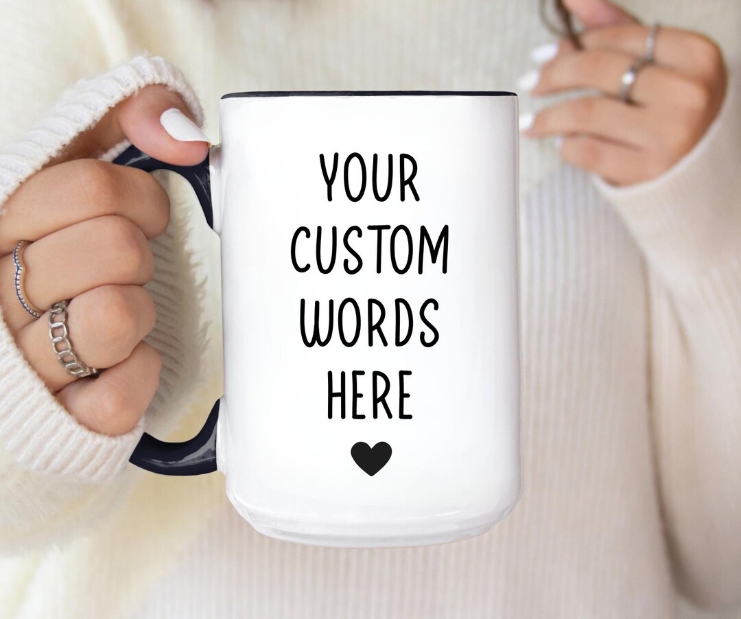 Personalized Coffee Cup, Custom Text Mug, Personalized Coffee Mug ...