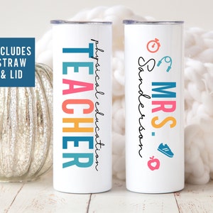PE Teacher Tumbler Personalized, PE Teacher Gifts, PE Coach Gifts, Gym Teacher Gift for Phys Ed Teacher, Physical Eduction Appreciation