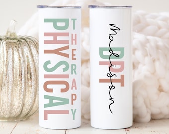 DPT Tumbler or PT Tumbler, DPT Gifts, Pt Gifts, Pta Tumbler Cup, Physical Therapist Physical Therapy Gifts, Dpt Graduation Gift Dpt Student