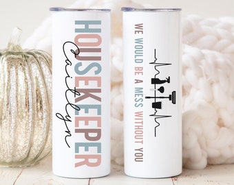 Housekeeper Mug, Housekeeper Tumbler Cup, Cleaning Lady Gift, Thank You Gift for Cleaning Lady, Cleaning Girl Housekeeper Appreciation Gift