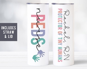 Pediatric Nurse Gift, Peds Nurse Tumbler Personalized, Peds Nurse Cup, Peds Nursing School, Pediatrics Nursing Gifts, RN Gifts for Women