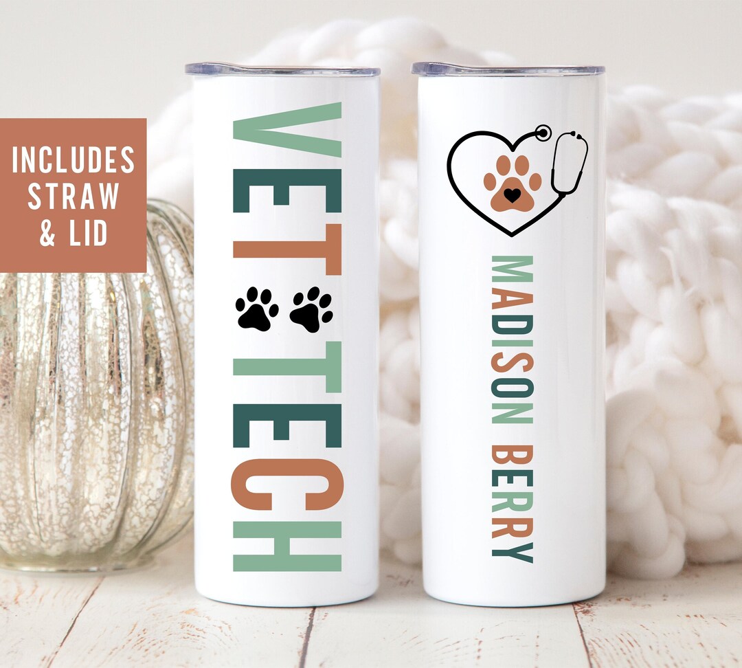 Vet Tech Tumbler Cup Vet Doctor Gift Vet Tech Graduation Etsy