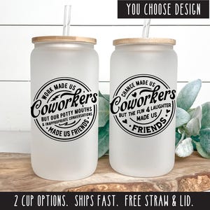 Chance Made Us Coworkers Frosted Glass Tumbler, Work Made Us Coworkers Work Bestie Iced Coffee Cup, A Job Made Us Coworkers Colleague Gift
