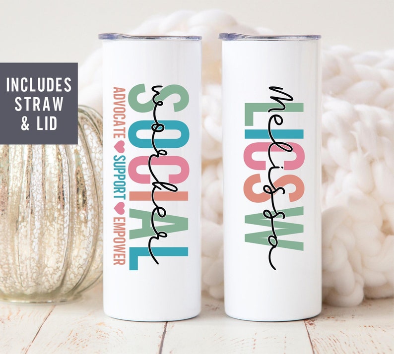 May include: Two white stainless steel tumblers with colorful text. The tumbler on the left says "SOCIAL WORKER" with the words in rainbow colors. The tumbler on the right says "SOCIAL WORKER" with the words in rainbow colors.