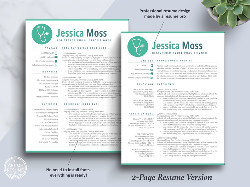 May include: A two-page resume template designed for a registered nurse practitioner. The template features a teal stethoscope icon and the text "Jessica Moss, Registered Nurse Practitioner". The resume includes sections for contact information, professional profile, work experience, education, certifications, and internship experience. The text "No need to install fonts, everything is ready!" appears at the bottom of the first page. The text "2-Page Resume Version" appears at the bottom of the second page.