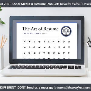 May include: A laptop computer screen displaying a set of 250+ social media and resume icons. The text on the screen reads "The Art of Resume" and "Resume Icons 250+". The screen also displays a logo for "The Art of Resume".