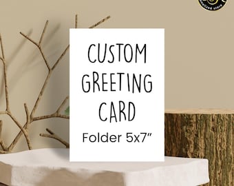 Custom Greeting Card, Personalized Folded Card with Envelope, Create Your Own Message, Custom Stationery for Wedding, Birthday, Anniversary