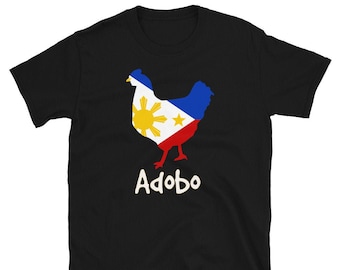 Funny Filipino Chicken Adobo Philippines Flag Pinoy Cool Gift Unisex T-Shirt