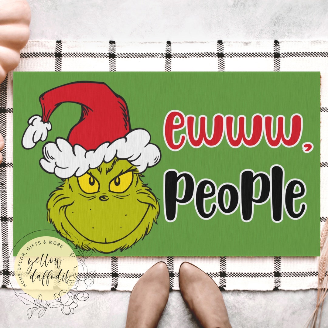 Christmas Grinch Ewww People, Christmas Door Mat, Front Door Mat, Funny