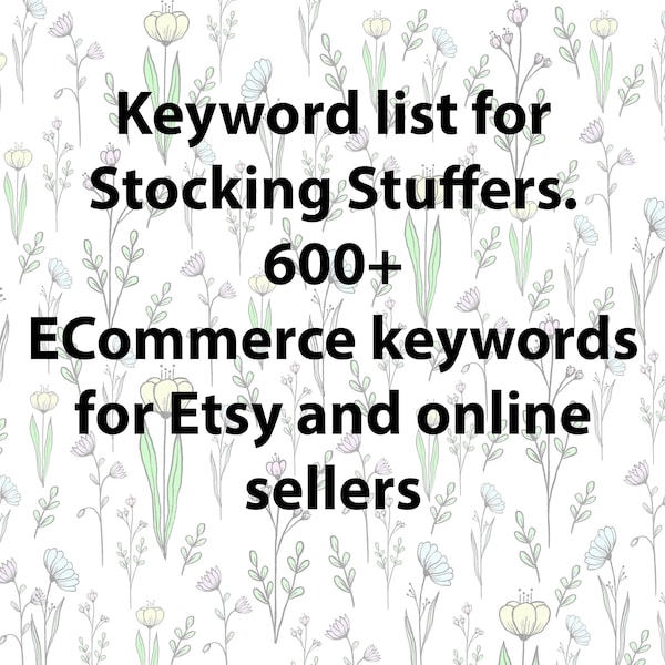 Keyword list for stocking stuffer terms, Etsy SEO keyword research tool and listing help