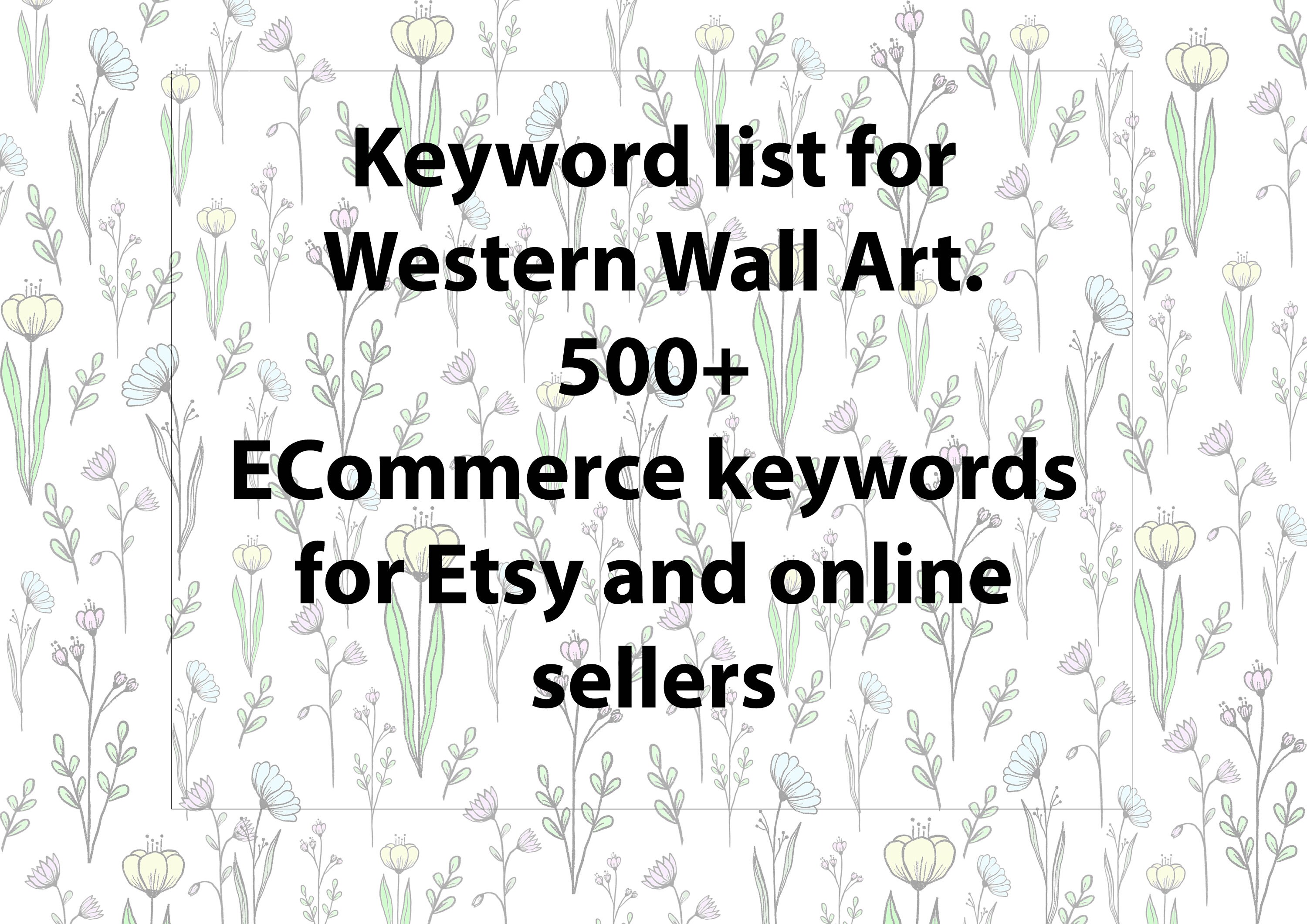Keyword List for Western Wall Art, Etsy Keyword Research SEO Tool With