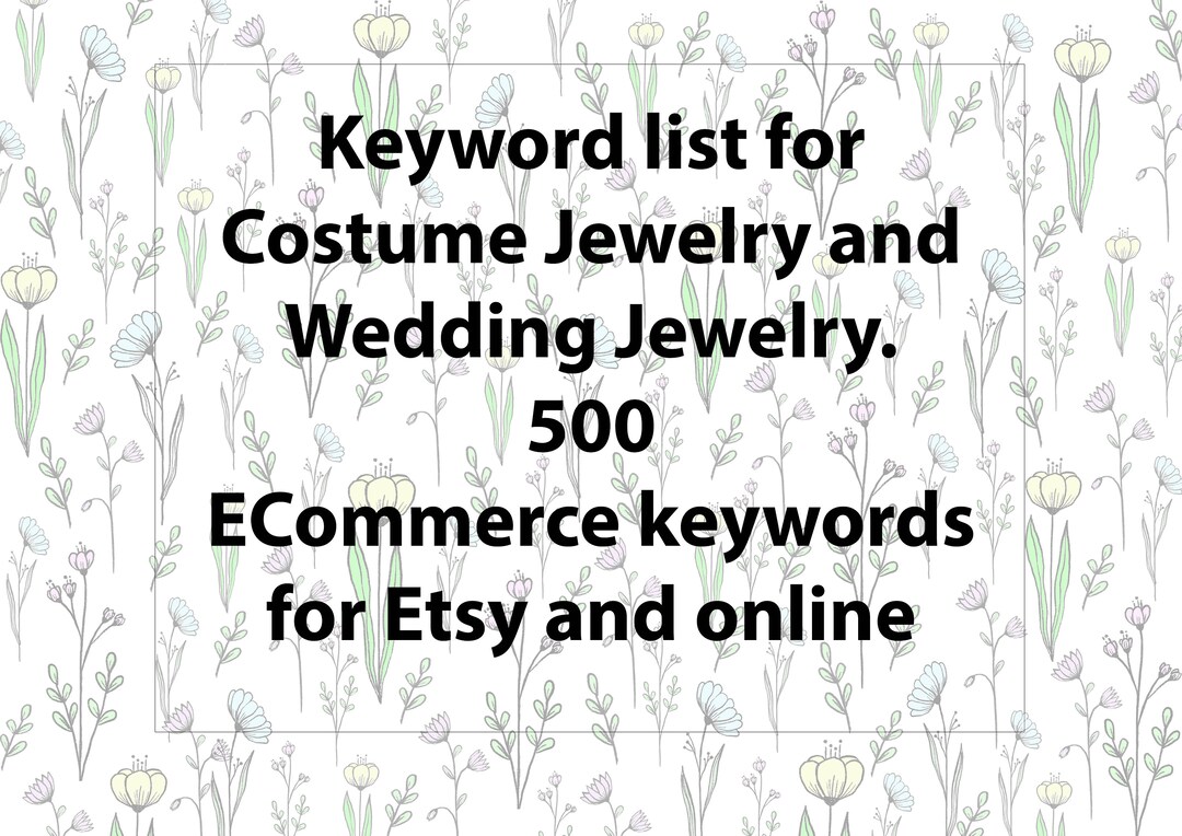 Keyword List for Costume Jewelry and Wedding Jewelry 500 Etsy