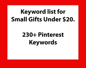 Pinterest keyword list for "small gifts under 20," Pinterest SEO terms and search help.