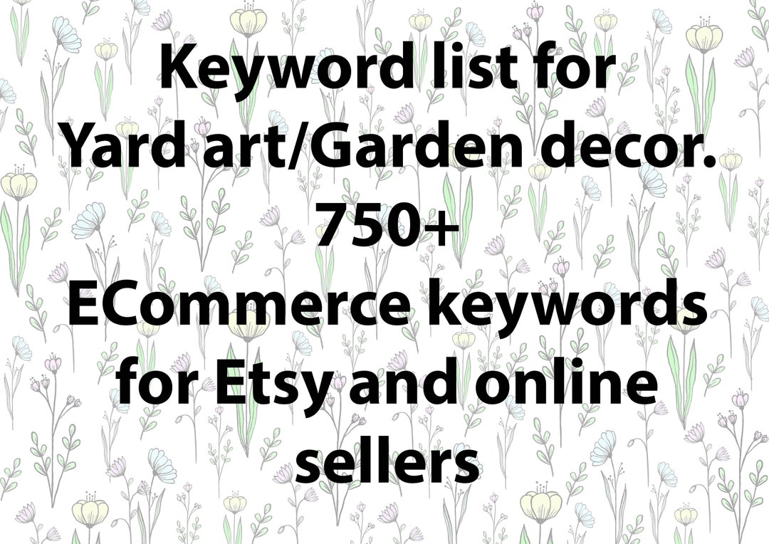 Keyword List for Yard Art and Garden Decor Etsy Keyword Etsy